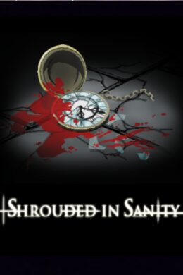 Shrouded in Sanity Steam Key GLOBAL