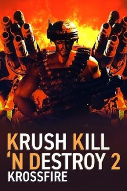 Krush Kill 'N Destroy 2: Krossfire (PC) - Steam Key - GLOBAL