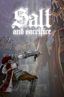 Salt and Sacrifice (PC) - Steam Key - GLOBAL