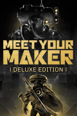 Meet Your Maker | Deluxe Edition (PC) - Steam Key - GLOBAL