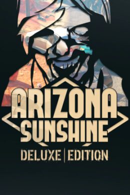Arizona Sunshine VR | Deluxe Edition (PC) - Steam Key - GLOBAL